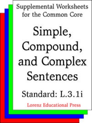 cover image of CCSS L.3.1i Simple, Compound, and Complex Sentences